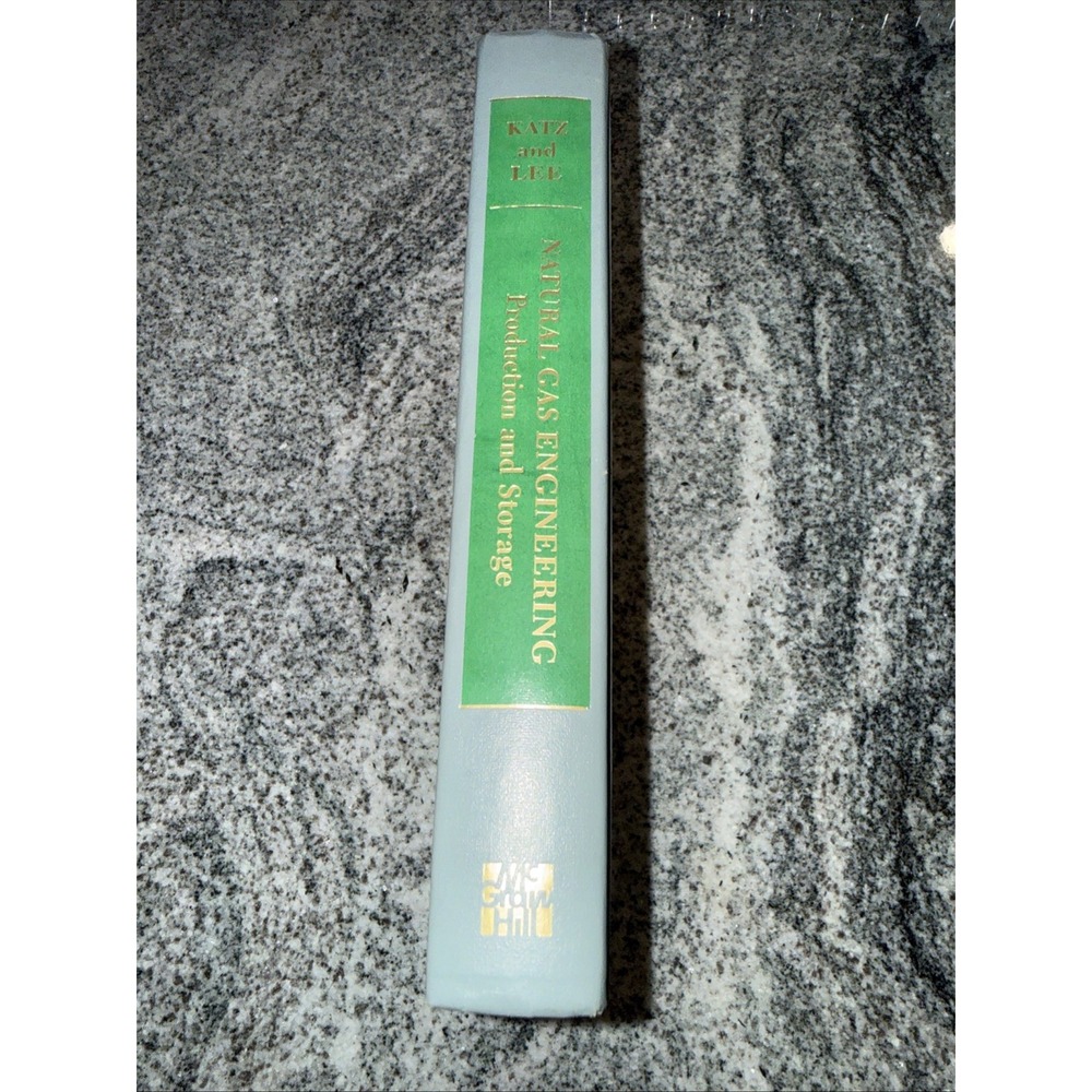Natural Gas Engineering: Production and Storage (MCGRAW HILL CHEMICAL ENGINE...